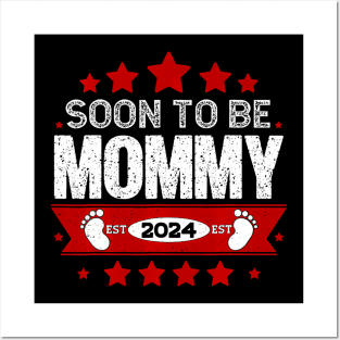 New Mom 2024 First Time Mom Soon To Be Mommy 2024 Posters and Art